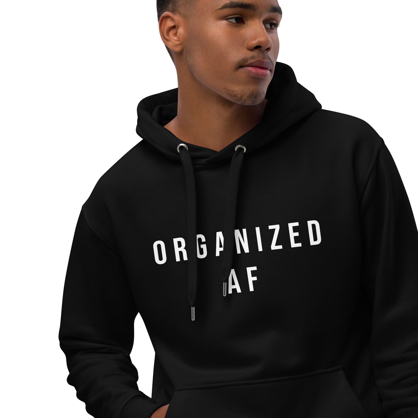 Unisex Hoodie- ORGANIZED AF