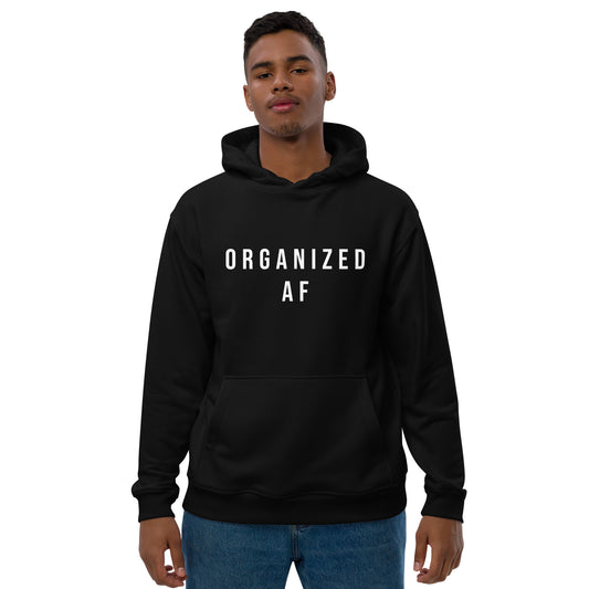 Unisex Hoodie- ORGANIZED AF